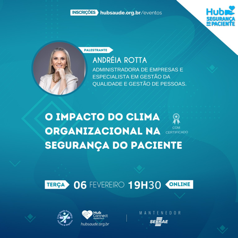 Imagem de Hub Segurança do Paciente: O Impacto do Clima Organizacional na Segurança do Paciente