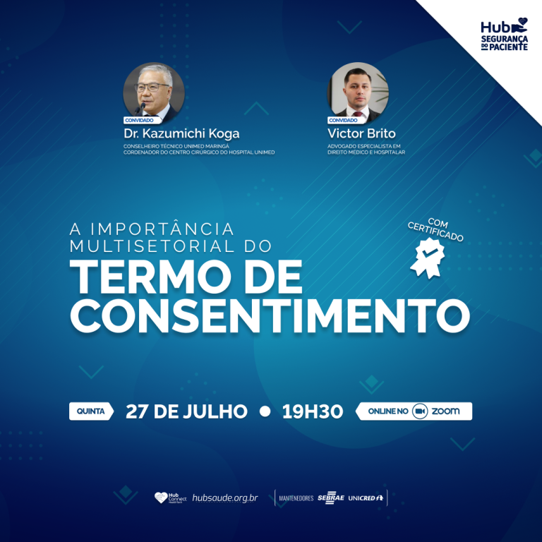 Imagem de Hub Segurança do Paciente: A Importância Multisetorial do Termo de Consentimento