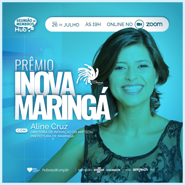 Imagem de Reunião de membros: Premio Inova Maringá com Aline Cruz