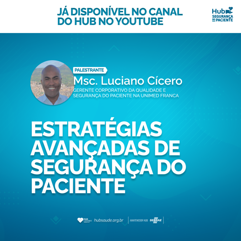 Imagem de Hub Segurança do paciente: Estratégias Avançadas de Segurança do Paciente
