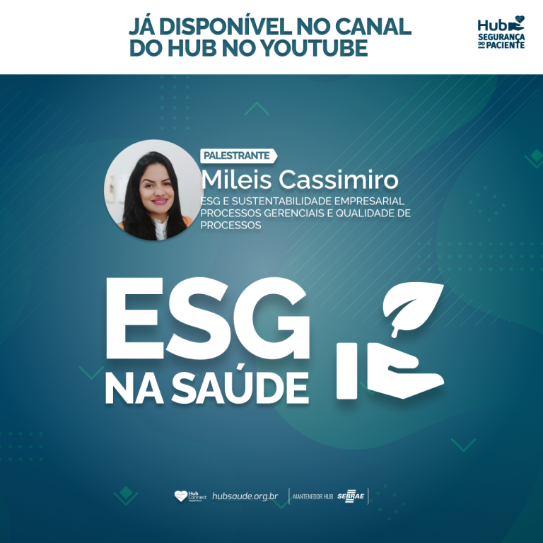 Imagem de Hub Segurança do Paciente: ESG na Saúde