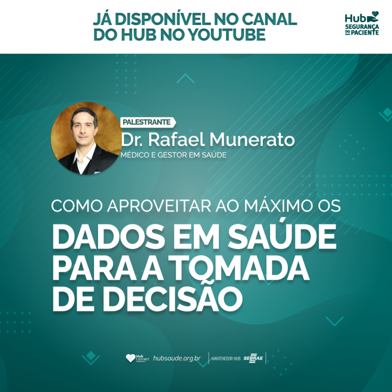 Imagem de Hub Segurança do Paciente: Como Aproveitar ao Máximo os Dados em Saúde para a Tomada de Decisão